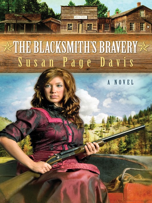 Title details for The Blacksmith's Bravery by Susan Page Davis - Available